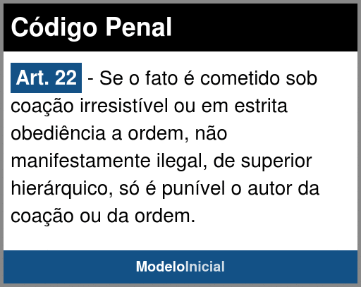 Artigo 22 - Código Penal / 1940