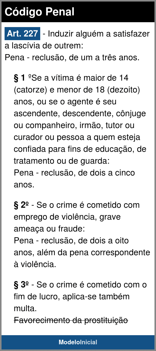 Artigo 227 - Código Penal / 1940