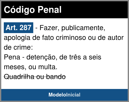 Artigo 287 - Código Penal / 1940