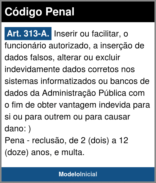 Artigo 313A Código Penal / 1940