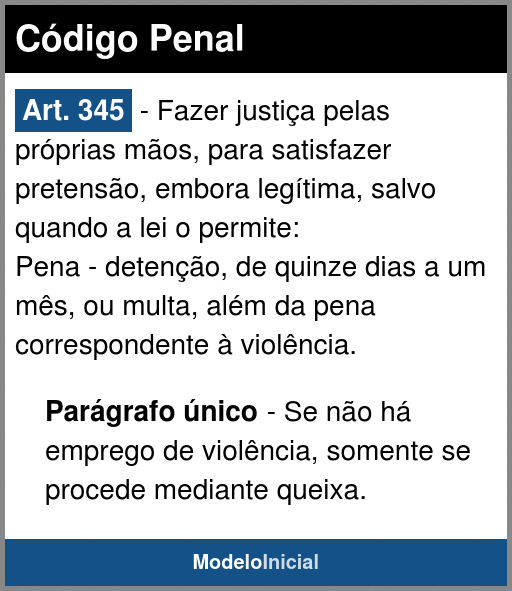 Artigo 345 - Código Penal / 1940