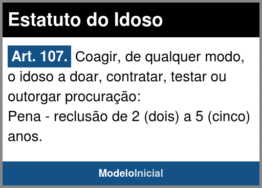 Induzir ou coagir idoso a outorgar procuração — Tribunal de Justiça do  Distrito Federal e dos Territórios