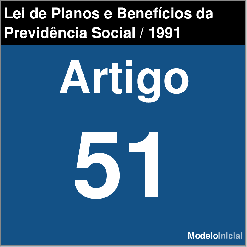 Artigo 38-B - Lei de Planos e Benefícios da Previdência Social / 1991