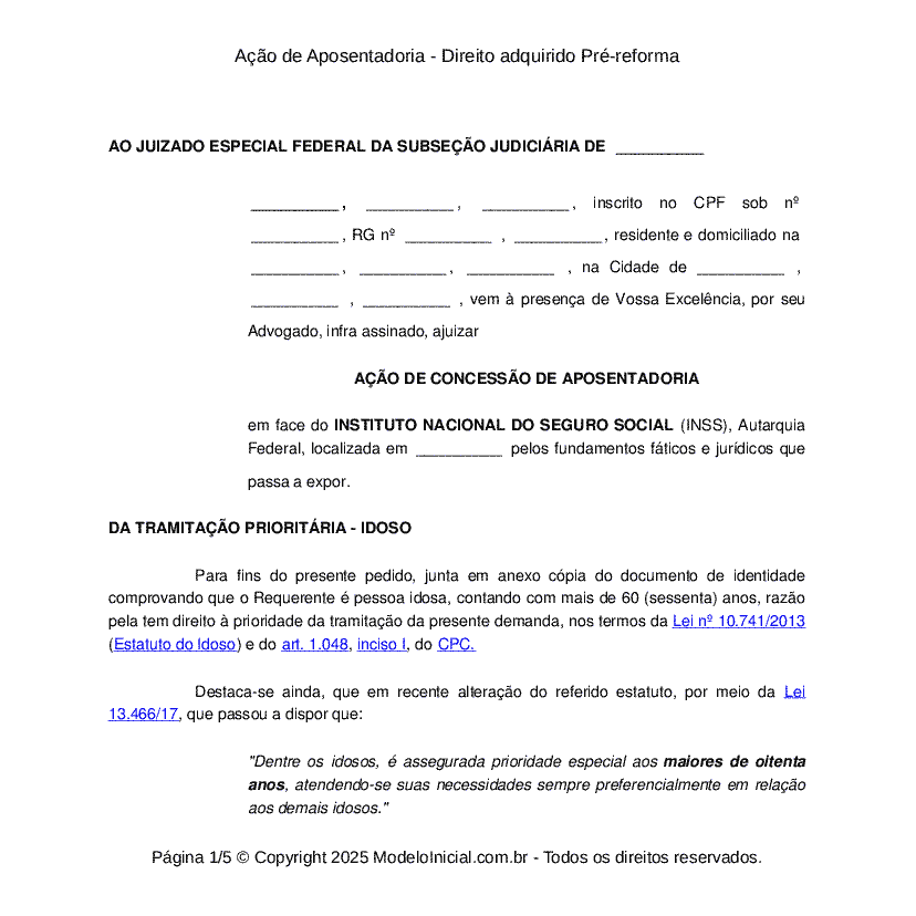 Ação de Aposentadoria - Direito adquirido Pré-reforma