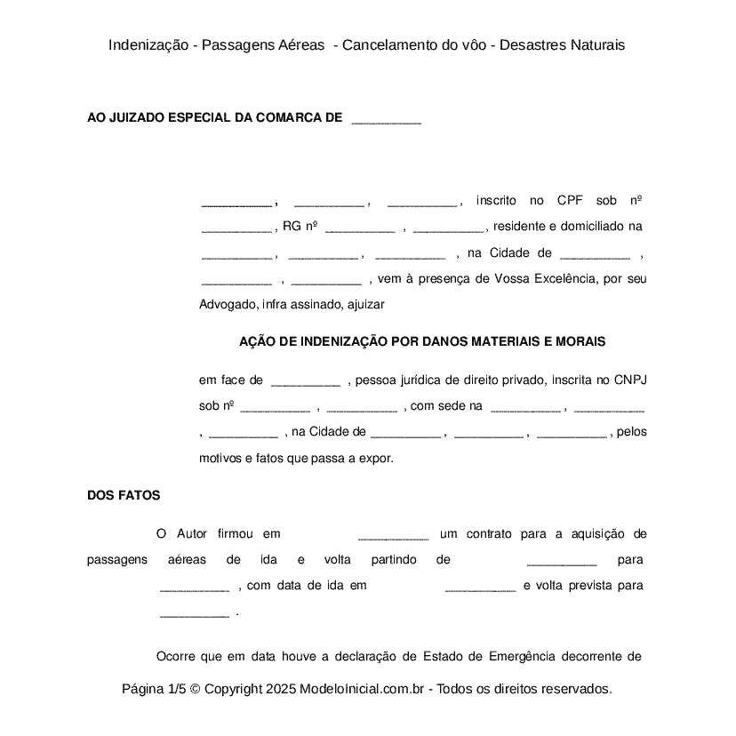 Indenização - Passagens Aéreas  - Cancelamento do vôo - Desastres Naturais