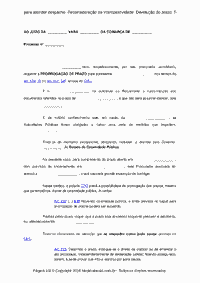 Pedido de Prorroga&ccedil;&atilde;o de Prazo Processual Requerimento de dila&ccedil;&atilde;o de prazo Pedido de devolu&ccedil;&atilde;o de prazo para atender despacho&nbsp; Reconsidera&ccedil;&atilde;o da intempestividade&nbsp; Devolu&ccedil;&atilde;o do prazo&nbsp; Restitui&ccedil;&atilde;o de prazo Reabertura de prazo&nbsp; Defesa &agrave; preclus&atilde;o Manifesta&ccedil;&atilde;o fora do prazo - Calamidade P&uacute;blica