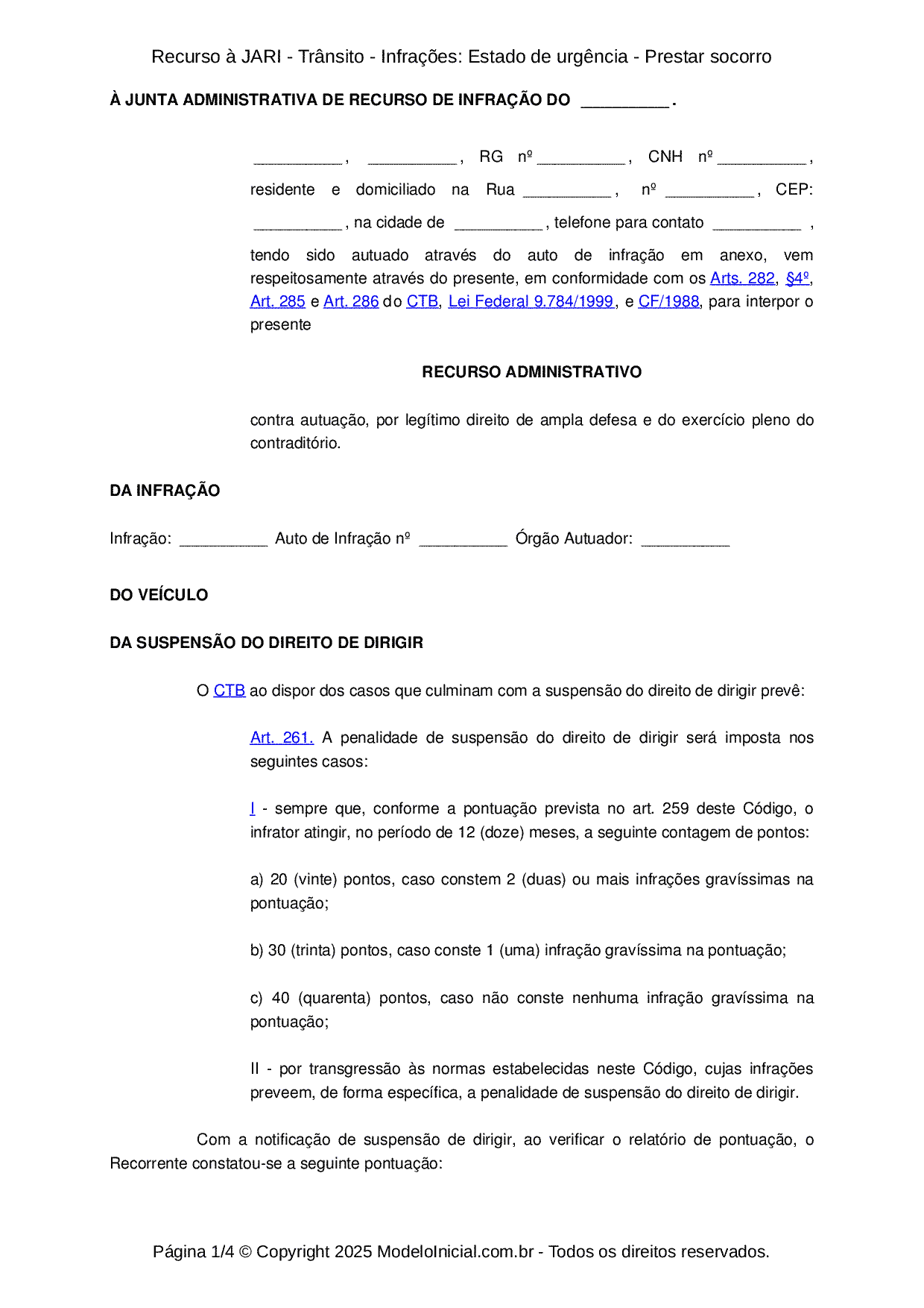 Modelo Recurso - Multa de trânsito - Infrações: Estado de urgência